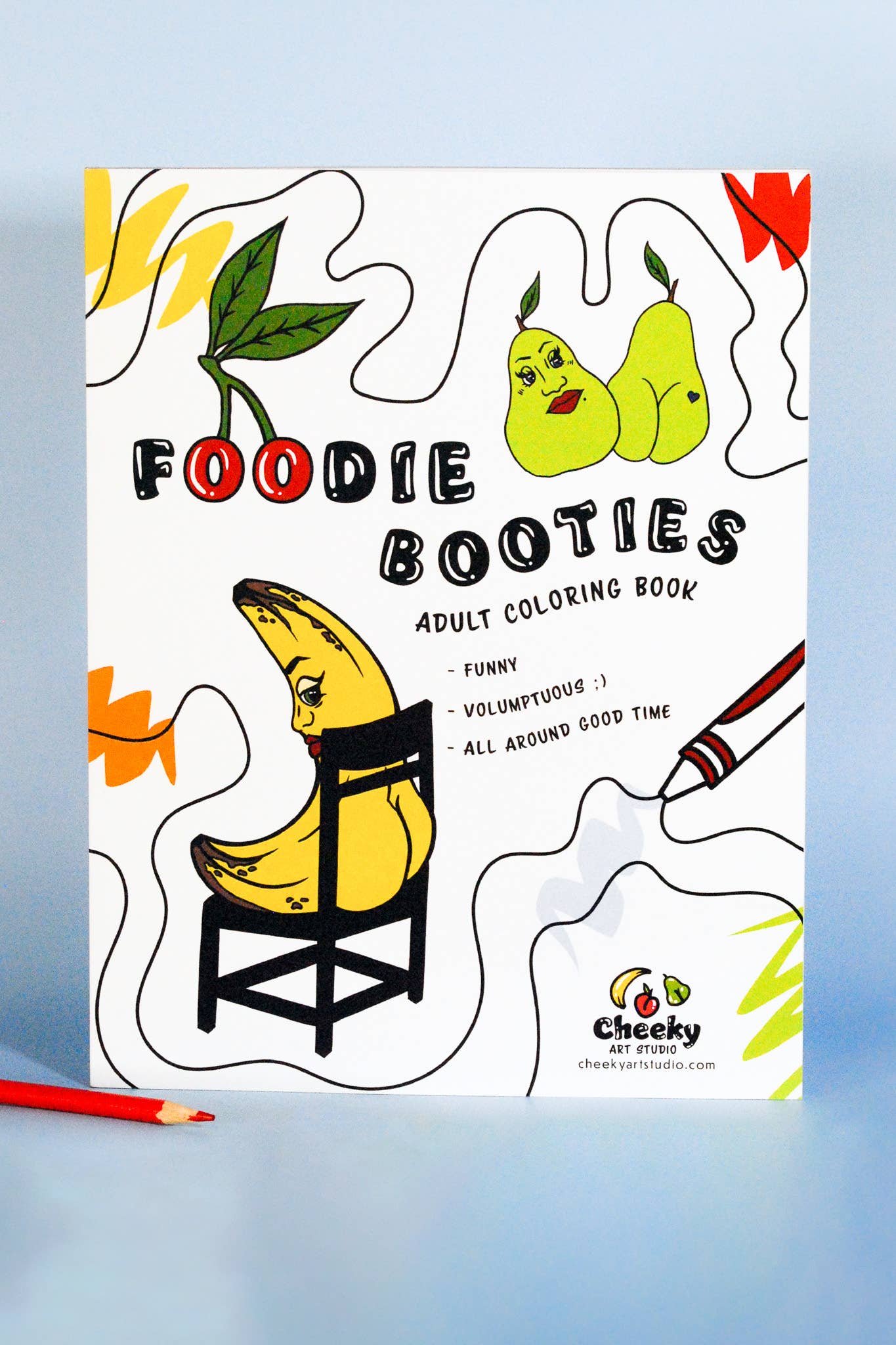 Foodie Booties Cheeky Adult Coloring Book: With Crayons!