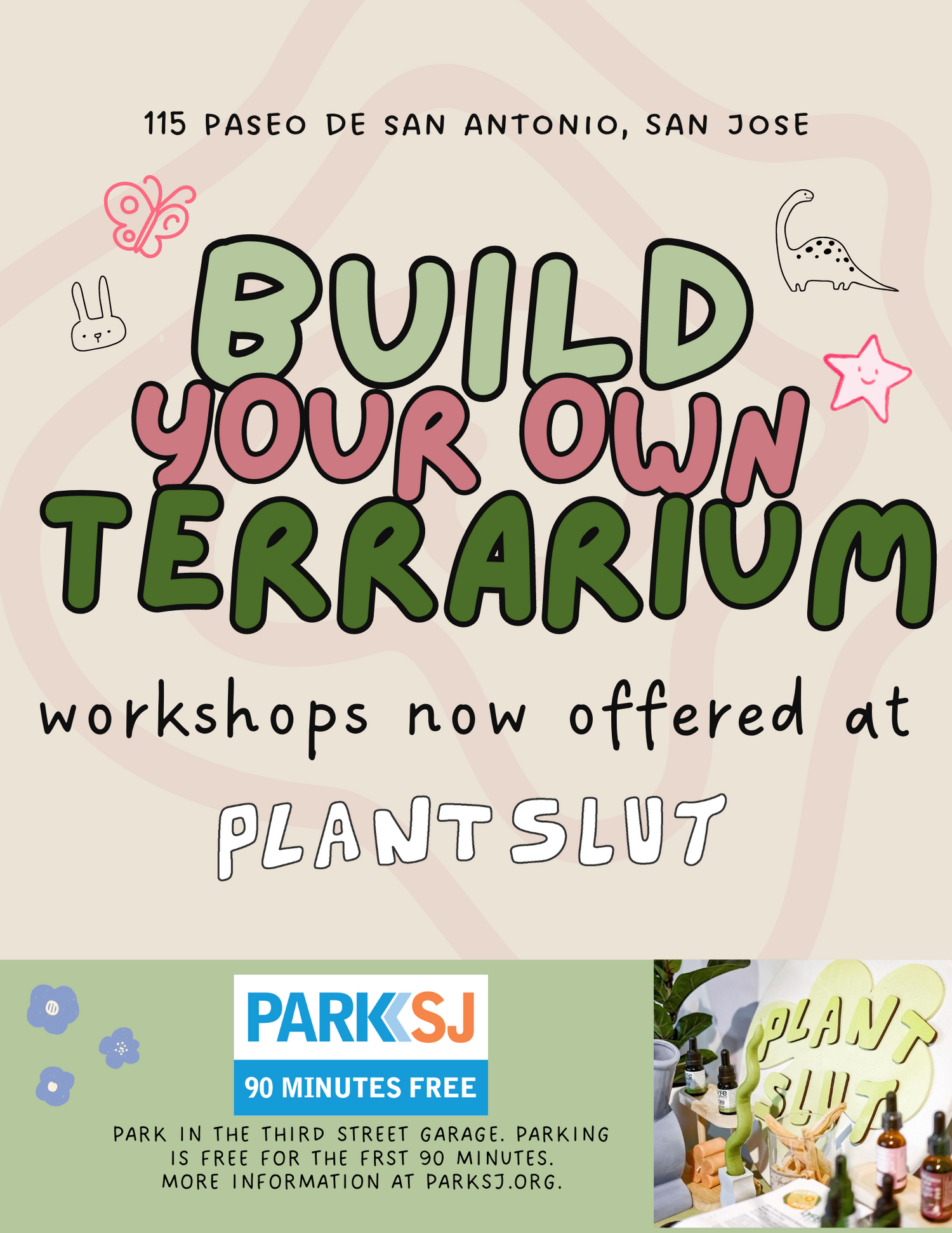 Advertisement for terrarium building workshops at Plant Slut, featuring decorative elements such as plants, stones, and playful illustrations like a dinosaur and a butterfly.